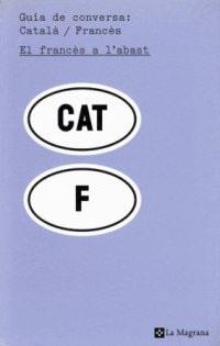 GUIA DE CONVERSA CATALA-FRANCES | 9788482644660 | VARIS
