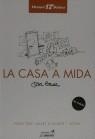 CASA A MIDA, LA | 9788488791122 | BACA PERICOT, JAN