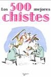 500 MEJORES CHISTES, LOS | 9788431500740 | RABANAL, DAMASO