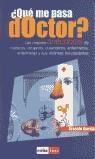 QUE ME PASA DOCTOR ? | 9788479276386 | ASENJO, ARSENIO