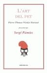 ART DEL PET | 9788497872393 | THOMAS, PIERRE / HURTAUT, NICOLAS
