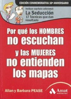 POR QUE LOS HOMBRES NO ESCUCHAN Y LAS MUJERES NO ENTIENDEN | 9788497353434 | PEASE, ALLAN / PEASE, BARBARA