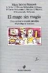 MAGO SIN MAGIA, EL. COMO CAMBIAR LA SITUACION PAR | 9788475094311 | SELVINI PALAZZOLI, MARA ... [ET AL.]