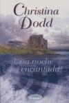NOCHE ENCANTADA UNA | 9788495752888 | DODD, CHRISTINA