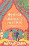 AGENCIA MATRIMONIAL PARA RICOS | 9788466639705 | ZAMA, FARAHAD