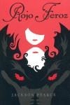 ROJO FEROZ | 9788427200555 | PEARCE, JACKSON