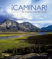 CAMINAR LAS MEJORES RUTAS DEL MUNDO | 9788480768795 | GRUNDSTEN, CLAES