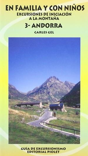 ANDORRA EN FAMILIA Y CON NIÑOS Nº 3 | 9788495945341 | GEL, CARLES