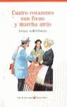 CUATRO CORAZONES CON FRENO Y MARCHA ATRAS (AULA DE LITERATUR | 9788431629274 | JARDIEL PONCELA, ENRIQUE