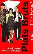 PLATS BRUTS | 9788483009499 | JOAN, JOEL