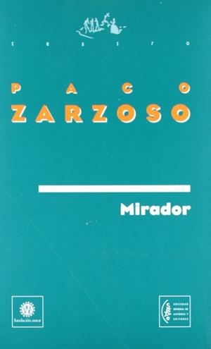 MIRADOR | 9788480483186 | ZARZOSO, PACO