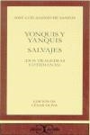 YONQUIS Y YANQUIS SALVAJES (CC 267) | 9788497400053 | ALONSO DE SANTOS, JOSE LUIS