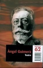 TEATRE ANGEL GUIMERA (BUTXACA) | 9788429752113 | GUIMERA, ANGEL