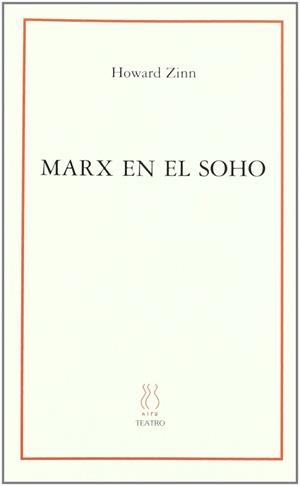MARX EN EL SOHO | 9788495786241 | ZINN, HOWARD