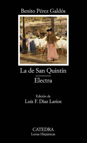LA DE SAN QUINTIN - ELECTRA (LH) | 9788437620114 | PEREZ GALDOS, BENITO