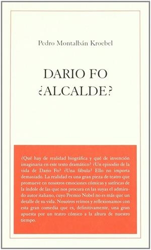 DARIO FO ALCALDE | 9788495786500 | MONTALBAN KROEBEL, PEDRO