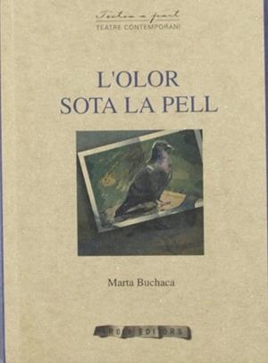 OLOR SOTA LA PELL L' | 9788496639171 | BUCHACA, MARTA