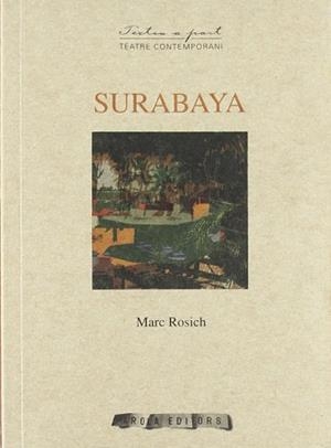 SURABAYA | 9788496639485 | ROSICH, MARC