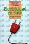 ELECTRICIDAD EN CASA APRENDE TU SOLO | 9788436803051 | DAVIDSON, GEORGE