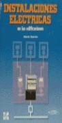 INSTALACIONES ELECTRICAS EN LAS EDIFICACIONES | 9788476158159 | GUERRERO FERNANDEZ, ALBERTO