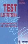 TEST ELECTROTECNIA FUNDAMENTOS DE CIRCUITOS | 9788426711106 | HUMET, LUIS