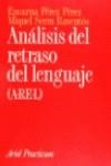 ANALISIS DEL RETRASO DEL LENGUAJE | 9788434428164 | PEREZ PEREZ, ENCARNA