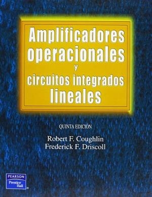 AMPLIFICADORES OPERACIONALES Y CIRCUITOS INTEGRADOS LINEALES | 9789701702673 | COUGHLIN, ROBERT F.