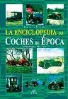 ENCICLOPEDIA DE LOS COCHES DE EPOCA, LA | 9788466201407 | RIVE BOX, ROB DE LA