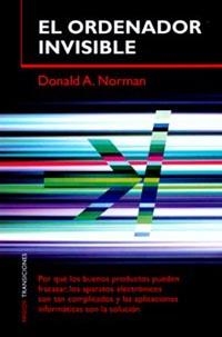 ORDENADOR INVISIBLE, EL | 9788449310898 | NORMAN, DONALD A.