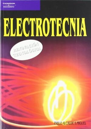 ELECTROTECNICA (RENOVACION TECNOLOGICA) | 9788497321372 | ALCALDE S. MIGUEL, PABLO