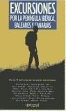 EXCURSIONES POR LA PENINSULA | 9788479010089 | JAUMOT, MIQUEL