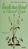 MEDICINA FLORAL DE E. BACH, LA | 9788486344733 | PASTORINO, MARIA LUISA
