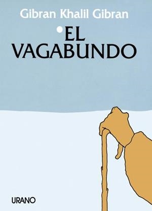 VAGABUNDO, EL | 9788486344122 | GIBRAN, KAHLIL
