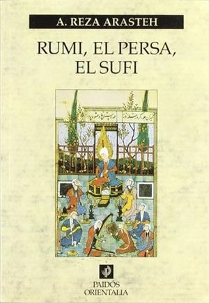 RUMI EL PERSA EL SUFI | 9788475092614 | ARASTEH, A. REZA