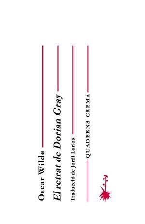RETRAT DE DORIAN GRAY | 9788477271840 | WILDE, OSCAR