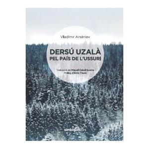 DERSU UZALA | 9788415315728 | ARSENIEV, VLADIMIR