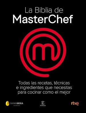 BIBLIA DE MASTERCHEF | 9788467058895 | SHINE / CR TVE