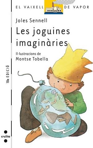 JOGUINES IMAGINARIES, LES (VVBLANC) | 9788476294635 | SENNELL, JOLES (ALBANELL TORTADES, JOSEP