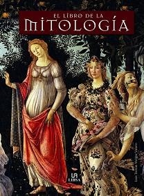 LIBRO DE LA MITOLOGÍA | 9788466239189 | MELGAR VALERO, LUIS TOMÁS / EQUIPO EDITORIAL