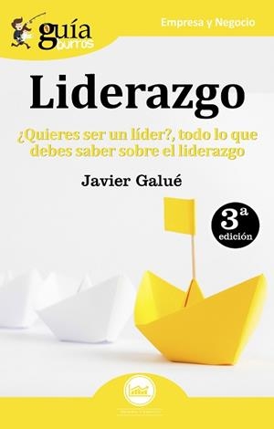 GUÍABURROS LIDERAZGO | 9788494645761 | GALUÉ AMBLAR, JAVIER