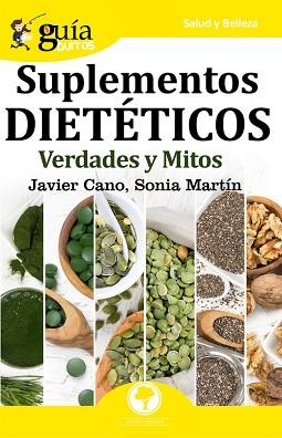GUÍABURROS SUPLEMENTOS DIETÉTICOS | 9788412055634 | CANO MOLINA, JAVIER / MARTÍN GARCÍA, SONIA