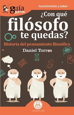 GUÍABURROS ¿CON QUÉ FILÓSOFO TE QUEDAS? | 9788412055672 | TORRES, DANIEL
