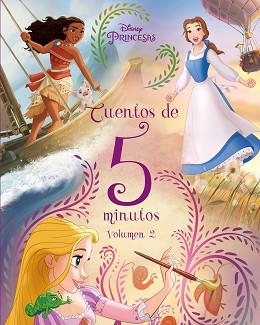 PRINCESAS. CUENTOS DE 5 MINUTOS. VOLUMEN 2 | 9788499519715 | DISNEY