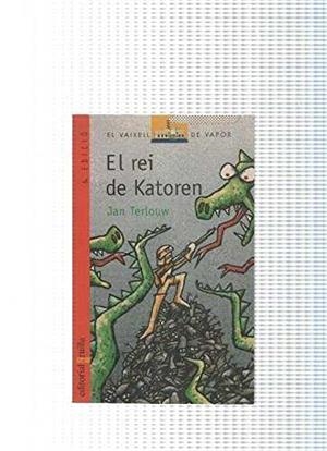 REI DE KATOREN, EL | 9788476290736 | TERLOUW, JAN