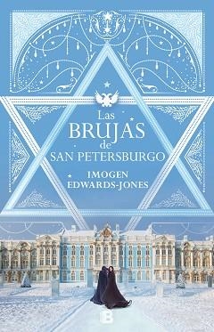 LAS BRUJAS DE SAN PETERSBURGO | 9788466665667 | JONES, IMOGEN EDWARDS