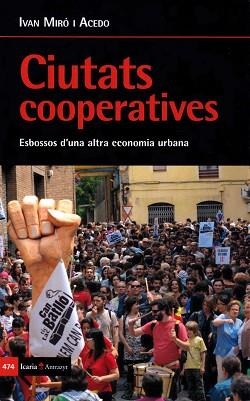 CIUTATS COOPERATIVES | 9788498888270 | MIRO ACEDO, IVAN