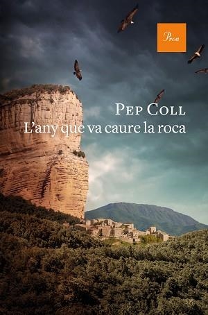 ANY QUE VA CAURE LA ROCA | 9788475888415 | COLL, PEP