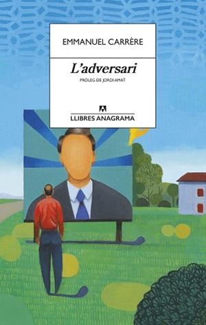 L'ADVERSARI | 9788433915849 | CARRÈRE, EMMANUEL
