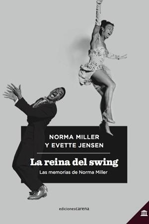 LA REINA DEL SWING | 9788417258627 | MILLER, NORMA