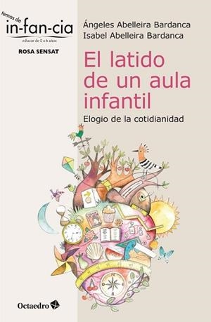 EL LATIDO DE UN AULA INFANTIL | 9788418083501 | ABELLEIRA BARDANCA, ÁNGELES / ABELLEIRA BARDANCA, ISABEL